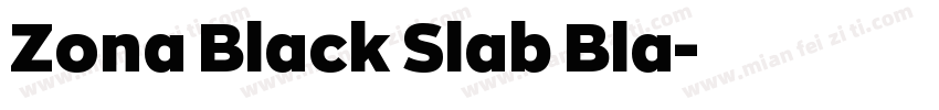 Zona Black Slab Bla字体转换